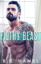 Filthy Beast by B. B. Hamel