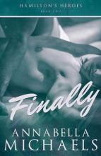 Finally by Annabella Michaels