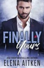 Finally Yours by Elena Aitken