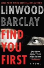 Find You First by Linwood Barclay