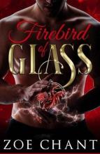 Firebird of Glass by Zoe Chant