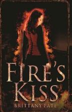 Fire’s Kiss by Brittany Pate