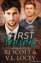 First Season by R.J Scott, V.L Locey