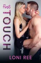 First Touch by Loni Ree