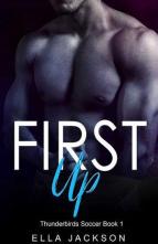 First Up: Will’s Story by Ella Jackson