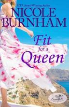 Fit for a Queen by Nicole Burnham