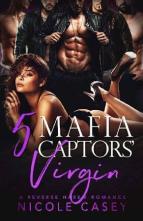 Five Mafia Captors’ Virgin by Nicole Casey