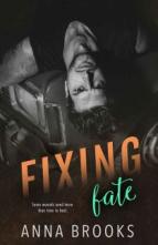 Fixing Fate by Anna Brooks