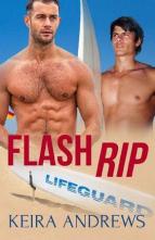 Flash Rip by Keira Andrews