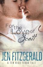 For the Love of Scott by Jen FitzGerald