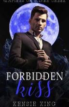 Forbidden Kiss by Kensie King