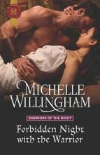 Forbidden Night with the Warrior by Michelle Willingham