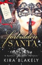 Forbidden Santa by Kira Blakely