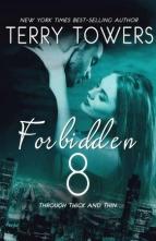 Forbidden: Through Thick and Thin by Terry Towers