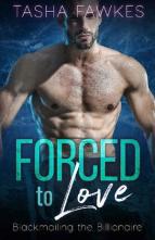 Forced to Love by Tasha Fawkes