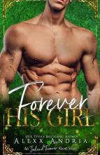 Forever His Girl by Alexx Andria