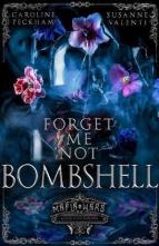 Forget-Me-Not Bombshell by Caroline Peckham