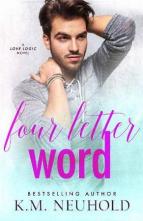 Four Letter Word by K.M. Neuhold