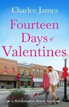 Fourteen Days of Valentines by Charlee James