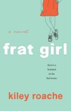 Frat Girl by Kiley Roache