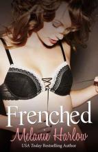 Frenched by Melanie Harlow