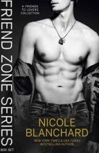 Friend Zone Series by Nicole Blanchard