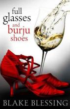 Full Glasses and Burju Shoes by Blake Blessing