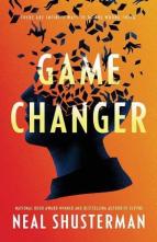 Game Changer by Neal Shusterman