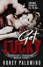 Get Lucky by Honey Palomino