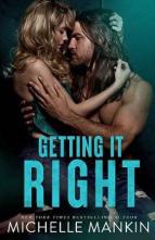 Getting it Right by Michelle Mankin