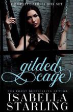Gilded Cage Complete Series by Isabella Starling