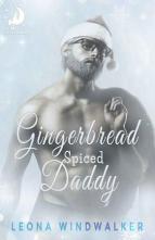 Gingerbread Spiced Daddy by Leona Windwalker