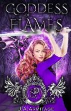 Goddess of Flames by J.A. Armitage