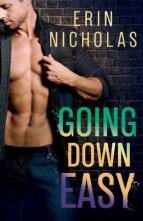 Going Down Easy by Erin Nicholas