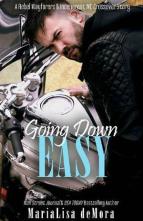 Going Down Easy by MariaLisa deMora