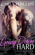 Going Down Hard by Carly Phillips