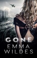 Gone by Emma Wildes