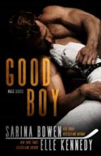 Good Boy by Sarina Bowen & Elle Kennedy