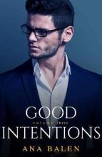 Good Intentions, Vol. 3 by Ana Balen