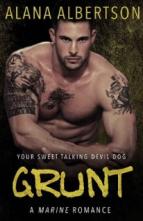 Grunt: A Marine Romance by Alana Albertson