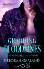 Guarding Bloodlines by Deborah Garland