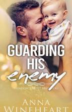 Guarding His Enemy by Anna Wineheart