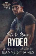 Guts & Glory: Ryder by Jeanne St. James