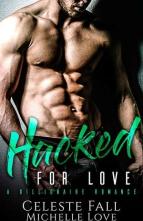 Hacked For Love by Michelle Love