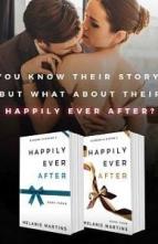 Happily Ever After: Part III & IV by Melanie Martins