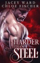 Harder than Steel by Jacey Ward