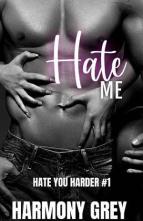 Hate Me by Harmony Grey