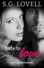 Hate To Love by S.G. Lovell