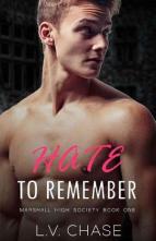 Hate to Remember by L.V. Chase