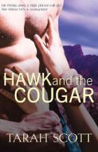 Hawk and the Cougar by Tarah Scott